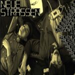 Neue Strassen - Landschaften und Maschinen